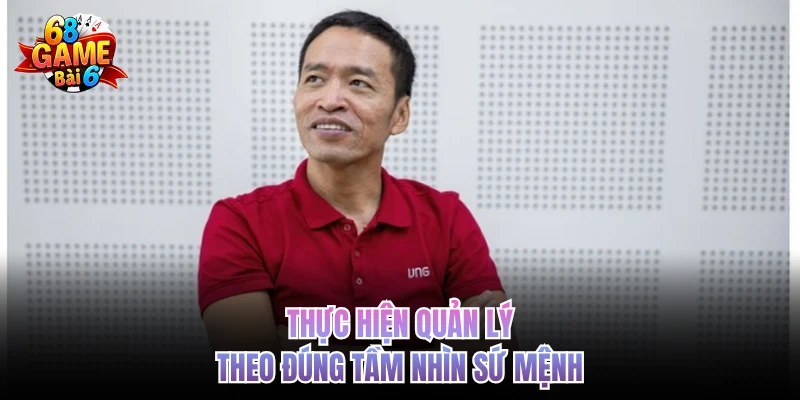 Vincent Tran - CEO Quản Lý Và Điều Hành Cổng 68gamebai Thực hiện quản lý theo đúng tầm nhìn sứ mệnh